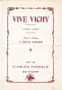 Vive Vichy. Chanson - marche. paroles et musique de F&eacute;lix Agier. . AGIER (F&eacute;lix).
