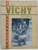 VICHY ACTUALITES. Magazine mensuel illustr&eacute;. . 
