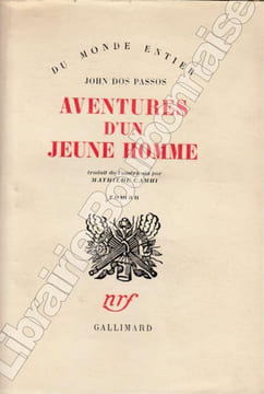 Aventures d'un jeune homme.. DOS PASSOS (John).