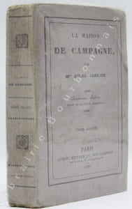 La Maison de campagne, ouvrage qui peut aussi, en ce qui concerne l'économie domestique, être utille aux personnes qui habitent en ville. Quatrième édition revue et beaucoup augmentée. [TOME 2 SEUL].