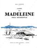 Jadis La Madeleine. Forez-Bourbonnais.. LAGARDETTE (Jacques).