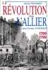 La R&eacute;volution dans l'Allier 1789-1799.. PERONNET (Michel) - VARENNES (Jean-Charles).