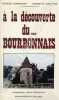 A la découverte du Bourbonnais.. CORROCHER (Jacques) - DUSSOURD (Henriette).