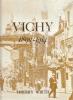 Vichy 1890-1914.. WIRTH (Thierry).