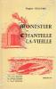 Monestier et Chantelle-la-Vieille. Histoire ancienne, histoire médiévale, histoire moderne. . DELAUME (Hugues).