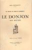 Un chef-lieu de canton du Bourbonnais, Le Donjon, son histoire.. BOURNATOT (Denys).
