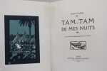 Tam-tam de mes nuits. Avec 24 bois originaux grav&eacute;s par l'auteur.. SAINT-FLORIS.