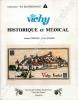  Vichy Historique et médical. . CORROCHER (Jacques) - REYMOND (Paul).