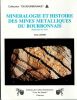 Minéralogie et histoire des mines métalliques du Bourbonnais.. LAGARDE (Gérard).