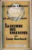 La grande légende de la mer. La guerre des enseignes. . GUICHARD (Louis).