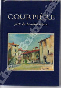 Courpière, porte du Livradois-Forez.