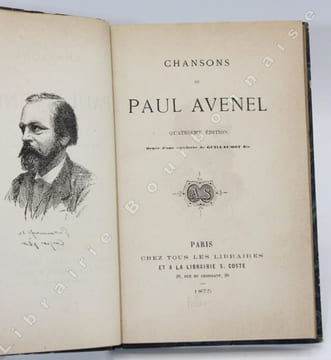 Chansons. Quatrième édition ornée d'une eau-forte de Guillaumot fils. . AVENEL (Claude).