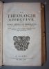 La théologie affective ou saint Thomas en méditation. . BAIL (Louis). 