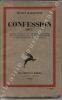 Confessions (1857). . BAKOUNINE (Mikhaïl).