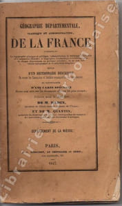 [NIEVRE]. Géographie départementale classique et administrative [...], suivie d'une dictionnaire descriptif [...] et accompagnée d'une carte spéciale. Département de la NIEVRE.