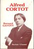 Alfred Cortot.. GAVOTY (Bernard).