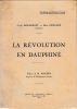 La Révolution en Dauphiné. . MOLMERRET (Joseph) - GUILLARD (Henri). 