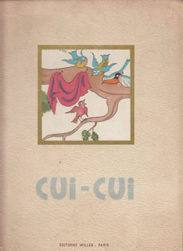 Cui-Cui ou les aventures d'un rouge gorge.. SEILLE (Annie) - LAVERERIE (Raymond de).