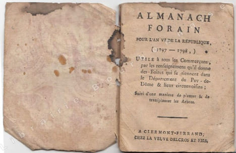Almanach forain pour l'an VI de la République (1797-1798). Utile à tous les commerçans, par les renseignements qu'il donne des foires qui se tiennent ...