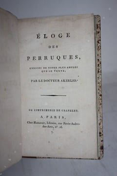 Eloge des perruques, enriche de notes plus riches que le texte. . [DE GUERLE] - AKERLIO (Docteur).