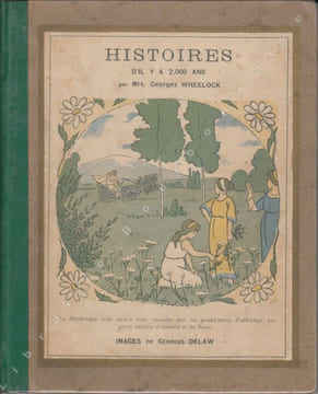  Histoires d'il y a 2000 ans. . WHEELOCK (Mrs. Georges) - [DELAW (Georges)].