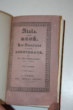 Atala. René. Les aventures du dernier Abencerage.. CHATEAUBRIAND (F. R. de).
