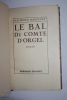 Le bal du comte d'Orgel. . RADIGUET (Raymond).