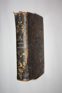 Manuel des propriétaires et régisseurs de bois et forêts.. NOIROT (Louis).