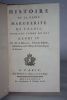 Histoire de la reine Marguerite de Valois, première femme du roi Henri IV.. MONGEZ (Antoine).