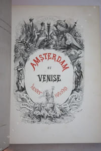Amsterdam et Venise. Ouvrage enrichi de 7 eaux-fortes par MM. Léopold Flameng et Gaucherel et de cent vingt-quatre gravures sur bois.