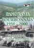 Panorama bourbonnais 1950 - 2000. 1950 à nos jours. 50 ans de vie de notre département.. 