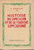 Histoire du Limousin et de la Marche limousine.. NOUAILLAC (Joseph).