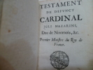 Testament du defunct cardinal Juli Mazarini, duc de Nivernois, &c. Premier ministre du Roy de France.. Mazarin, Jules