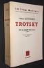 Trotsty, Tome III - Le prophète hors la loi. Isaac Deutscher
