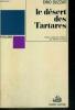 Le Désert des Tartares. Dino Buzzati
