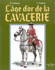 L'âge d'or de la cavalerie. Zvonimir Grbasic, Velimir Vuksic 