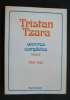 œuvres complètes, Tome 2, 1925-1933
. Tristan Tzara