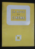 La revue du Cinéma. N° 1 à 16 (Octobre 1946 à Août 1948).. Collectif