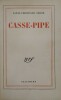 Casse-Pipe. Louis-Ferdinand Céline