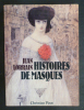 Histoires De Masques - (Suivi De) Contes D'un Buveur D'éther Et De Textes Inédits.. Jean Lorrain