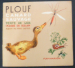 Plouf canard sauvage. Lida et Rojan (illustrations)