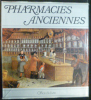 Pharmacies anciennes. Gunter Kallinich.

