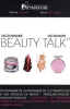 Beauty Talk : Dictionnaire de la parfumerie, de la cosmétologie (Bilingue Français/Anglais) . Michel Husson et Sylvie Husson