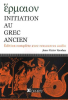 Initiation au grec ancien. Jean-Victor Vernhes