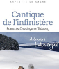 Cantique de l'infinistère - À travers l'Auvergne. François Cassingena-Trévedy.
