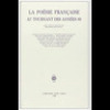 La Poésie Française Au Tournant Des Années 80 - Colloque De Londres, Décembre 1986 . 