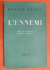 L'ennemi. Julien Green