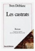 Les Castrats. Sven Delblanc