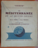 La Méditerranée et le Moyen-Orient, Tome I. Pierre Birot et Jean Dresh
