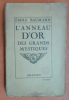 L'anneau d'or des grands mystiques, de Saint Augustin à Catherine Emmerich. Emile Baumann
